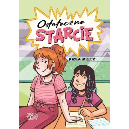 Ostateczne starcie komiks Kayla Miller