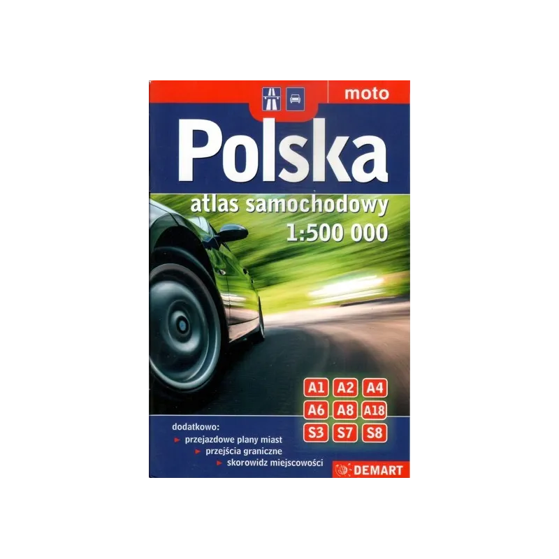 POLSKA ATLAS SAMOCHODOWY 1:500 000 MOTO