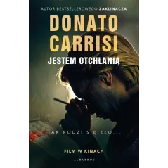 JESTEM OTCHŁANIĄ Donato Carrisi