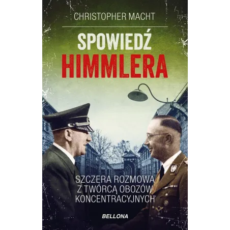 SPOWIEDŹ HIMMLERA Christopher Macht