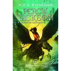 KLĄTWA TYTANA. PERCY JACKSON I BOGOWIE OLIMPIJSCY