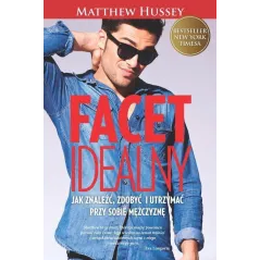 FACET IDEALNY Matthew Hussey - Burda Książki