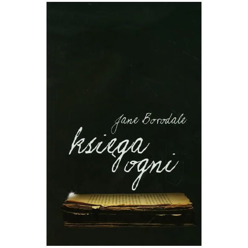 KSIĘGA OGNI Jane Borodale - Mała kurka