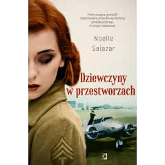 DZIEWCZYNY W PRZESTWORZACH Noelle Salazar - Kobiece