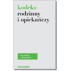 KODEKS RODZINNY I OPIEKUŃCZY Lech Krzyżanowski - od.nowa