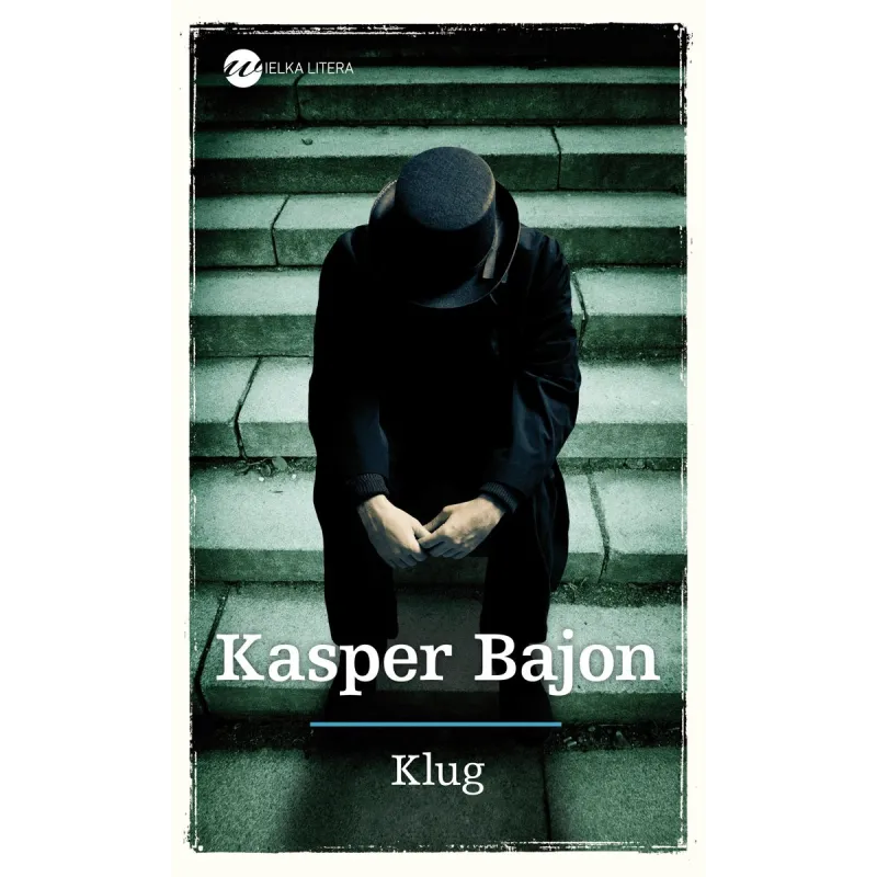 KLUG Kasper Bajon - Wielka Litera KLUG Kasper Bajon - Wielka Litera