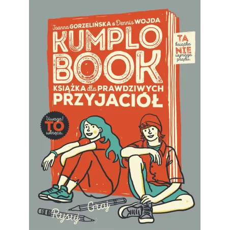 KUMPLOBOOK. KSIĄŻKA DLA PRAWDZIWYCH PRZYJACIÓŁ - Wilga