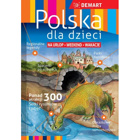 Polska dla dzieci. Przewodnik  atlas