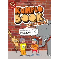 KUMPLOBOOK DOGRYWKA KSIĄŻKA DLA PRAWDZIWYCH PRZYJACIÓŁ - Wilga