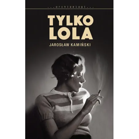 TYLKO LOLA Jarosław Kamiński - WAB