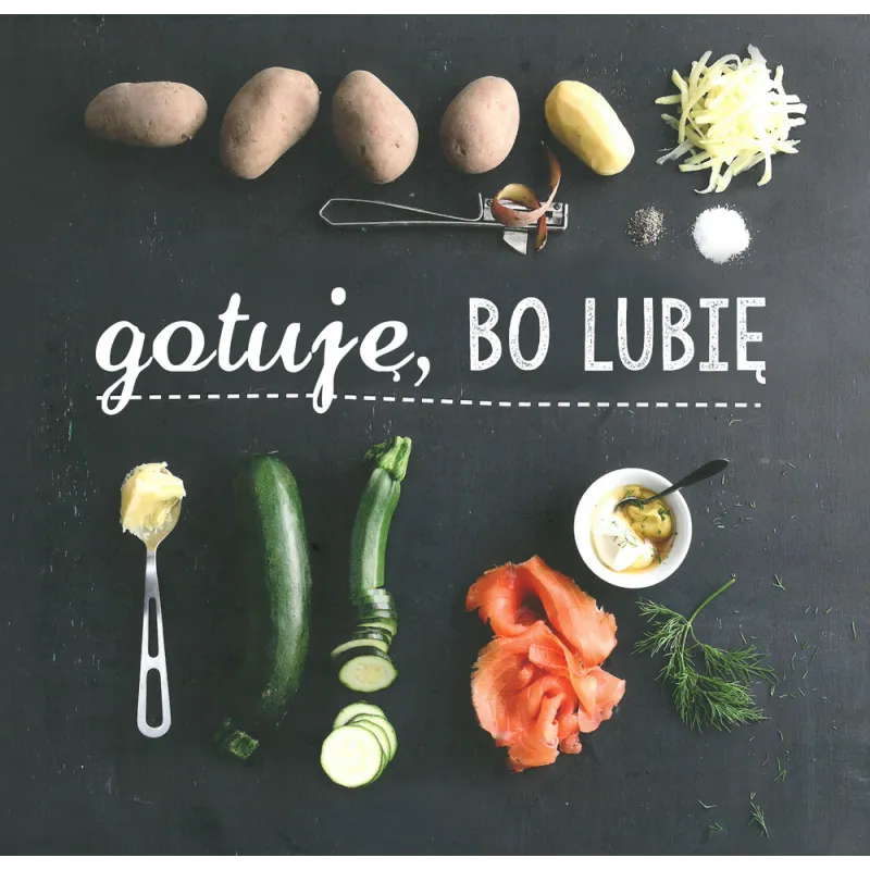GOTUJĘ BO LUBIĘ - Buchmann