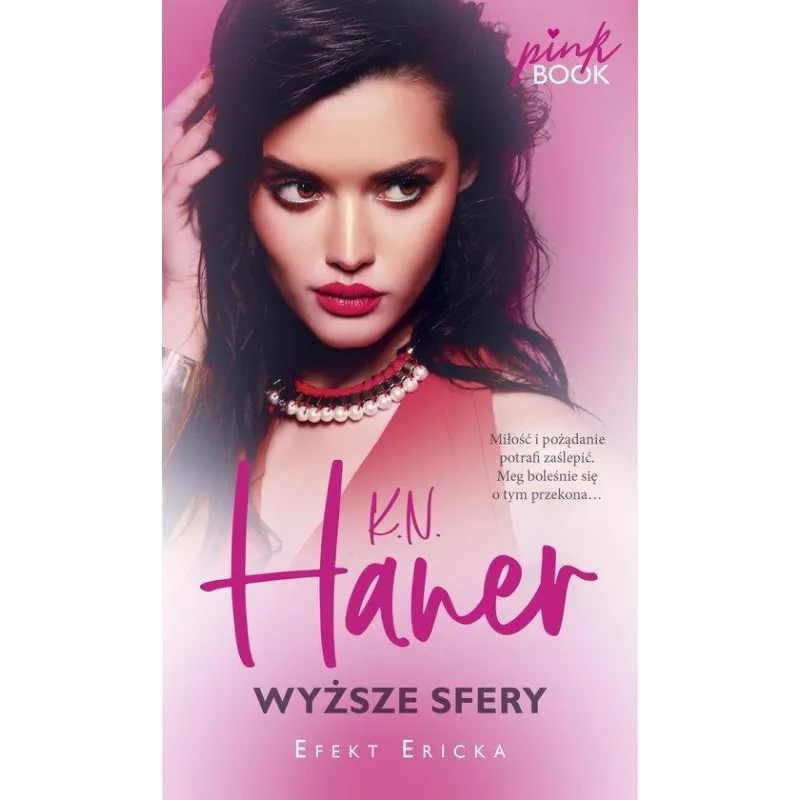 WYŻSZE SFERY K.N. Haner - Edipresse Książki