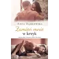 ZAMIEŃ MNIE W KRZYK Anna Dąbrowska - Amare