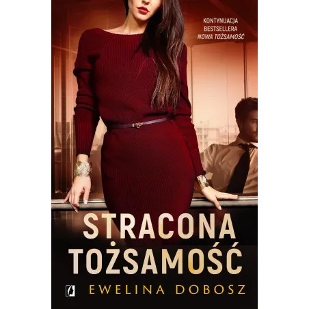 STRACONA TOŻSAMOŚĆ Ewelina Dobosz - Kobiece