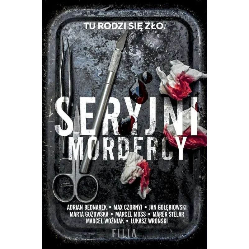 SERYJNI MORDERCY Adrian Bednarek, Max Czornyj - Filia