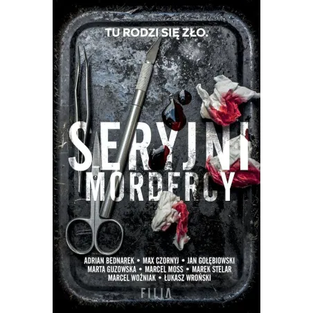 SERYJNI MORDERCY Adrian Bednarek, Max Czornyj - Filia