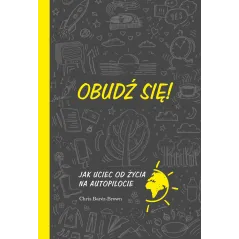 OBUDŹ SIĘ! Chris Barez-Brown - Muza