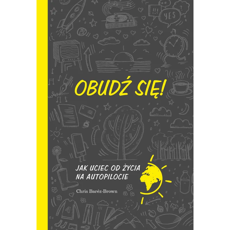 OBUDŹ SIĘ! Chris Barez-Brown - Muza