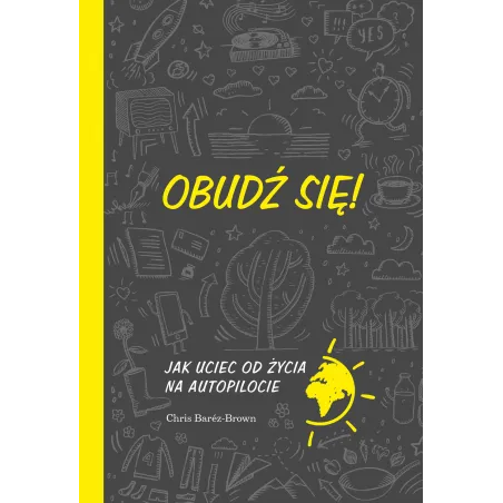 OBUDŹ SIĘ! Chris Barez-Brown - Muza