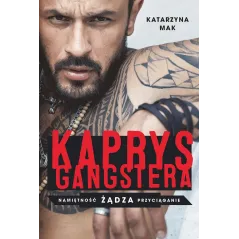 KAPRYS GANGSTERA Katarzyna Mak - Lipstick Books