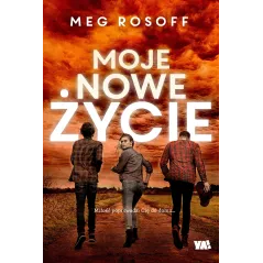 MOJE NOWE ŻYCIE Meg Rosoff - Ya!