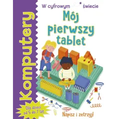 MÓJ PIERWSZY TABLET 5-7 LAT Tracy Gardner, Elbrie de Kock - Olesiejuk