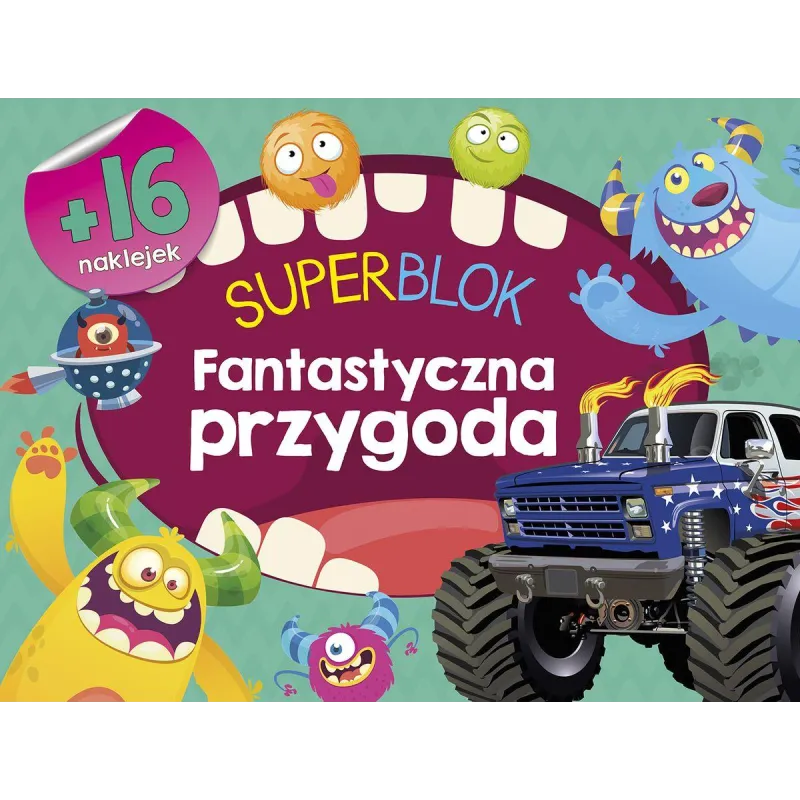 SUPERBLOK FANTASTYCZNA PRZYGODA + 16 NAKLEJEK - Olesiejuk