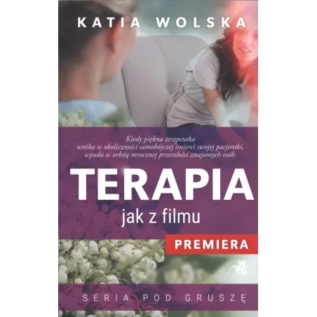 TERAPIA JAK Z FILMU Katia Wolska - WAB