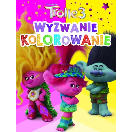 TROLLE 3. WYZWANIE KOLOROWANIE