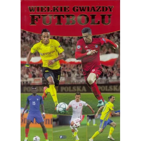 WIELKIE GWIAZDY FUTBOLU