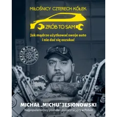 MIŁOŚNICY CZTERECH KÓŁEK ZRÓB TO SAM Michał Jesionowski - Znak Horyzont