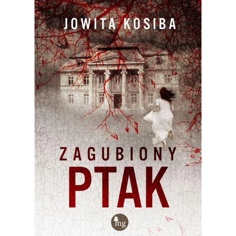 ZAGUBIONY PTAK Jowita Kosiba - MG