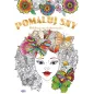 Pomaluj Sny Relaksacyjna Kolorowanka