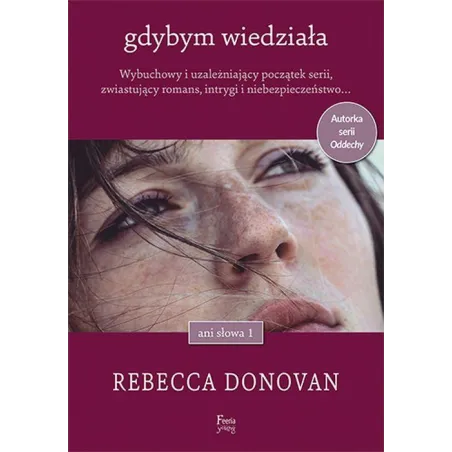 Gdybym Wiedziała Gdybym Wiedziała