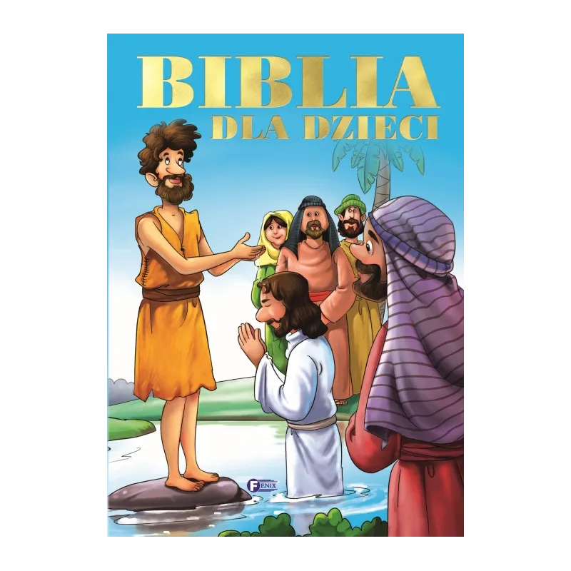 BIBLIA DLA DZIECI