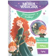 DISNEY MERIDA WALECZNA. ZACZAROWANA KOLEKCJA - Olesiejuk