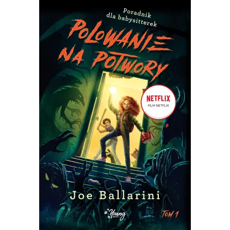 POLOWANIE NA POTWORY Joe Ballarini - Young