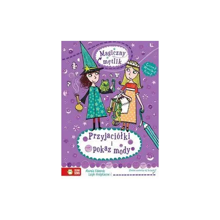 Magiczny Mętlik Przyjaciółki I Pokaz Mody Marie Edwards, Leigh Hodgkinson