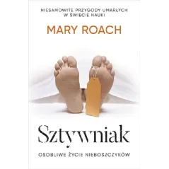 SZTYWNIAK Mary Roach - Znak