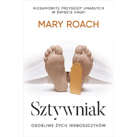 SZTYWNIAK Mary Roach - Znak