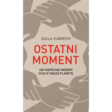 OSTATNI MOMENT Scilla Elworthy - Czarna Owca