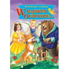 W RAJSKIM OGRODZIE... SPOTKANIE Z BAJKĄ - Fenix