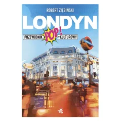 LONDYN PRZEWODNIK POPKULTUROWY Robert Ziębiński - WAB