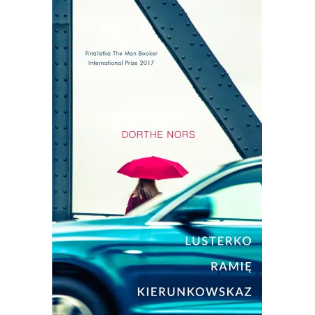 LUSTERKO RAMIĘ KIERUNKOWSKAZ Dorthe Nors - Czarna Owca