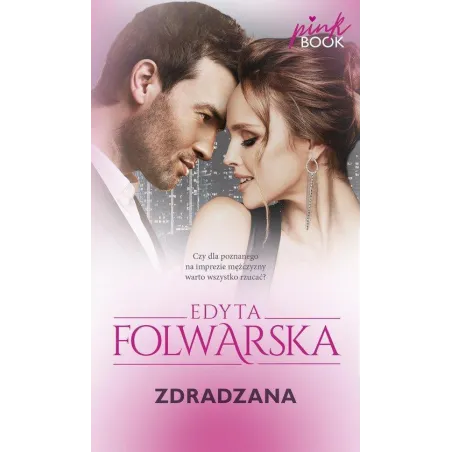 ZDRADZONA Edyta Folwarska - Edipresse Książki