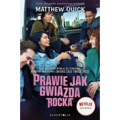 PRAWIE JAK GWIAZDA ROCKA Matthew Quick - Bukowy las