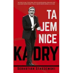 TAJEMNICE KADRY Sebastian Staszewski