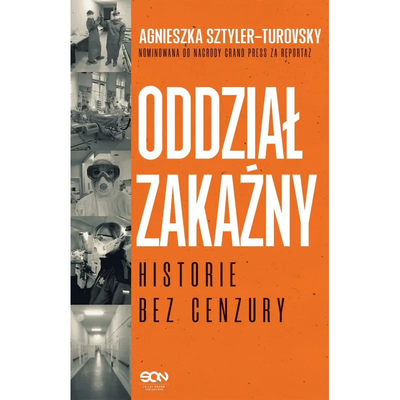 ODDZIAŁ ZAKAŹNY Agnieszka Sztyler-Turovsky - Sine Qua Non