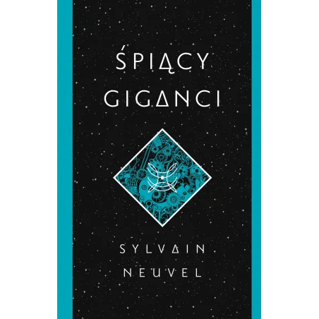 ŚPIĄCY GIGANCI Sylvain Neuvel - Muza