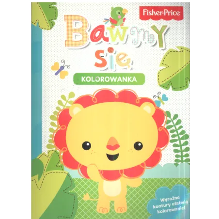 FISHER-PRICE BAWMY SIĘ! KOLOROWANKA - Olesiejuk